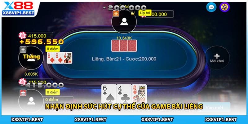 Nhận định sức hút cụ thể của game bài liêng