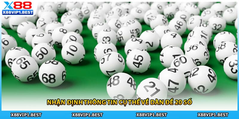Nhận định thông tin cụ thể về dàn đề 20 số
